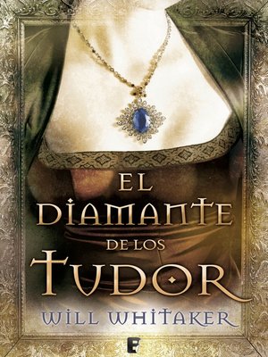 cover image of El diamante de los Tudor